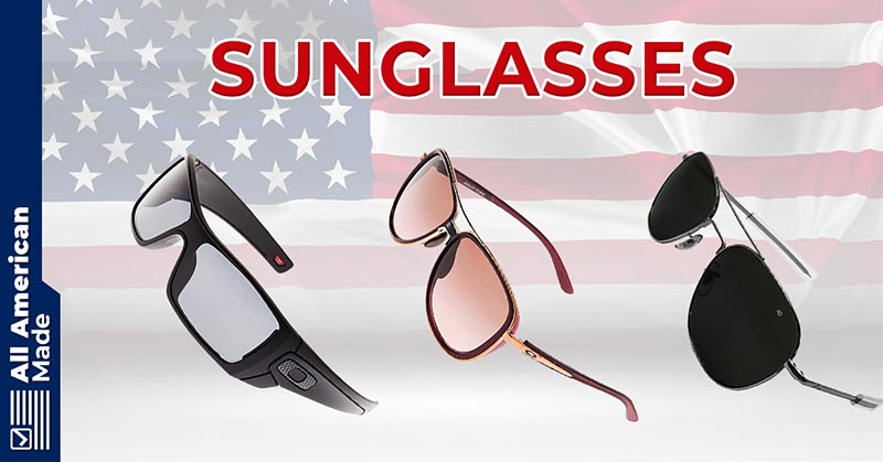 Sunglasses Made in USA Guide