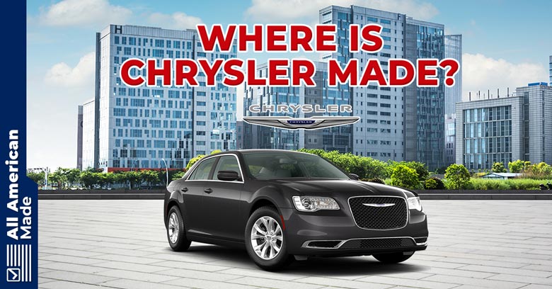 Where is Chrysler Made Guide