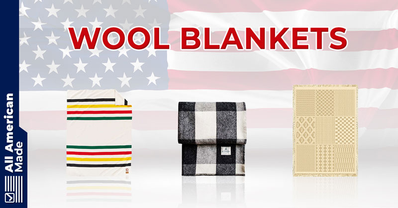 Wool Blankets Made in USA Guide