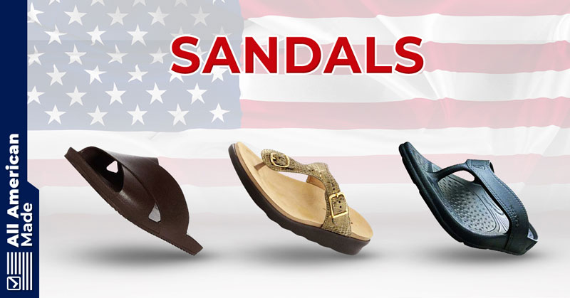 Made In USA Sandals Guide