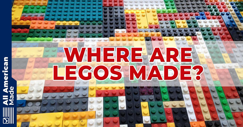 Where Are Legos Made Guide