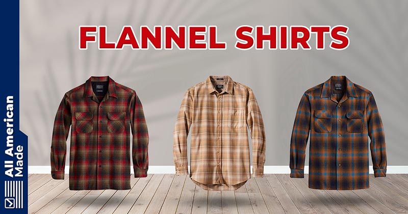 men's flannel shirts made in usa