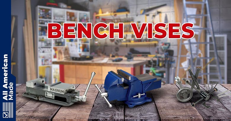 Bench Vises Made in USA Guide