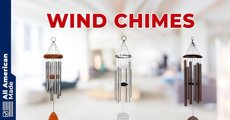 Wind Chimes Made in USA Guide
